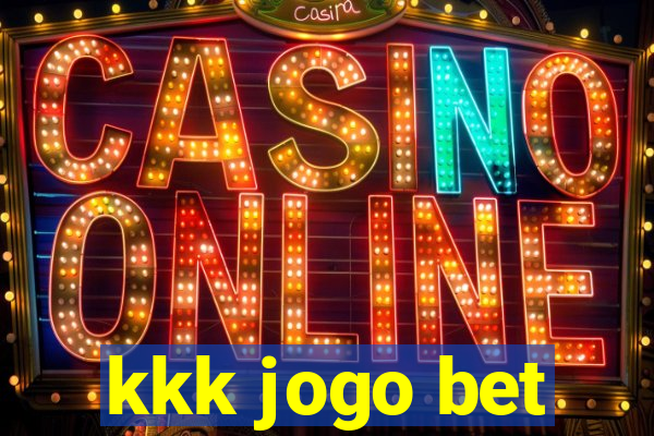 kkk jogo bet